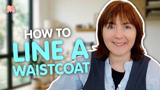Two Ways to Line a Waistcoat
