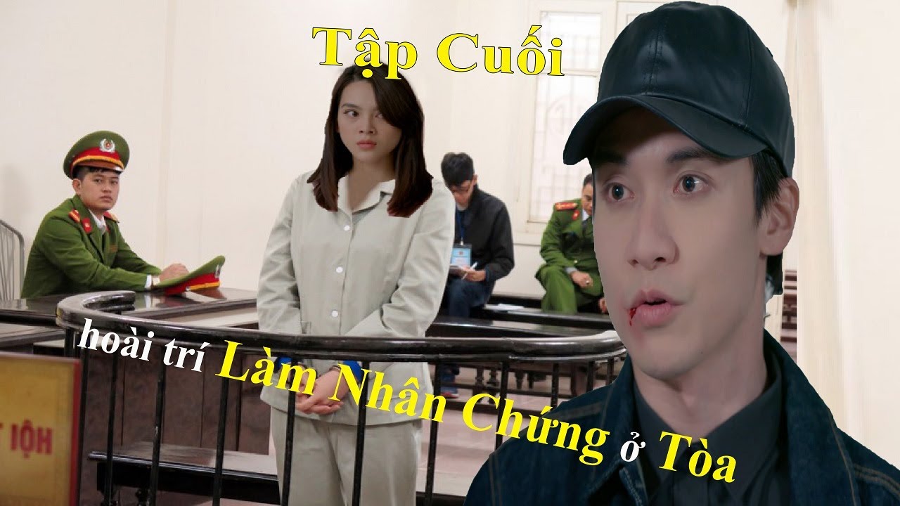 Hạnh phúc bị đánh cắp tập cuối - Gây cấn ở phiên tòa xét xủ Thiên Nga, Hoài Trí bất ngờ xuất hiện