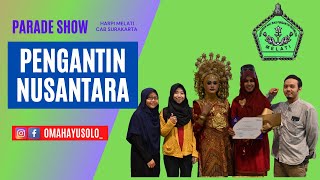PENGANTIN NUSANTARA HARPI Melati Cabang Surakarta di The Park Solo Baru