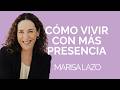 No necesitas hacer menos, necesitas estar más presente