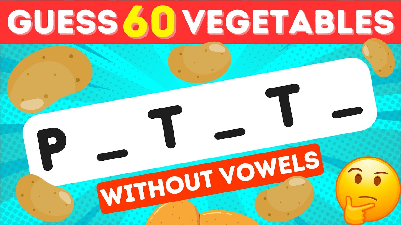 🥔 Can You Guess the Vegetable Without Vowels? ✅ | Vegetable Quiz