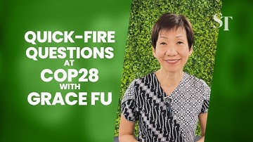 Quick-fire questions at COP28 with Grace Fu