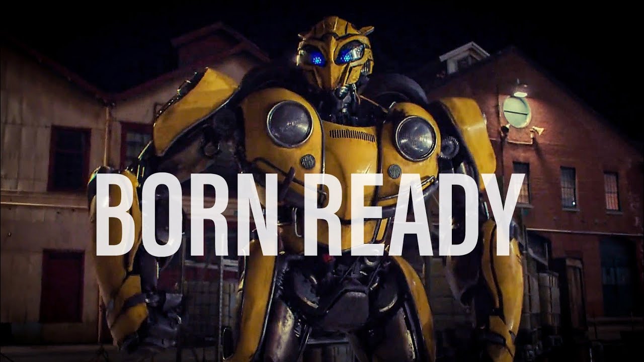 BUMBLEBEE | Born Ready - Zayde Wolf