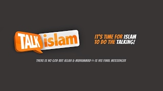 Talk Islam Live Stream