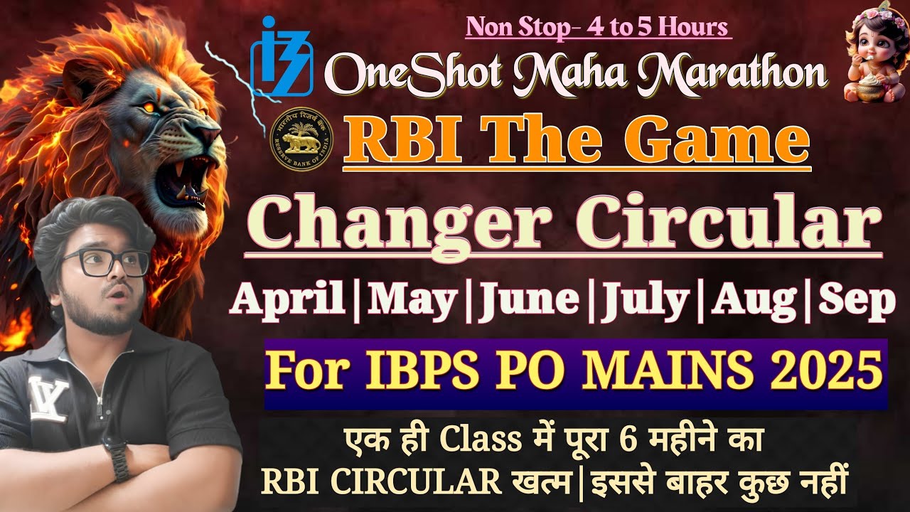 🔥Final Brahmastra MahaMarathon RBI Circular April to September For IBPS PO & CLERK MAINS 2025