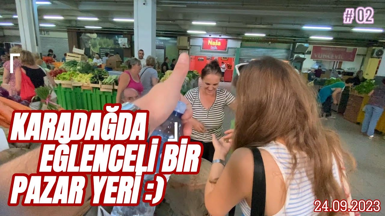 KARADAĞ'DA PAZAR YERİ / MALL OF MONTENEGRO