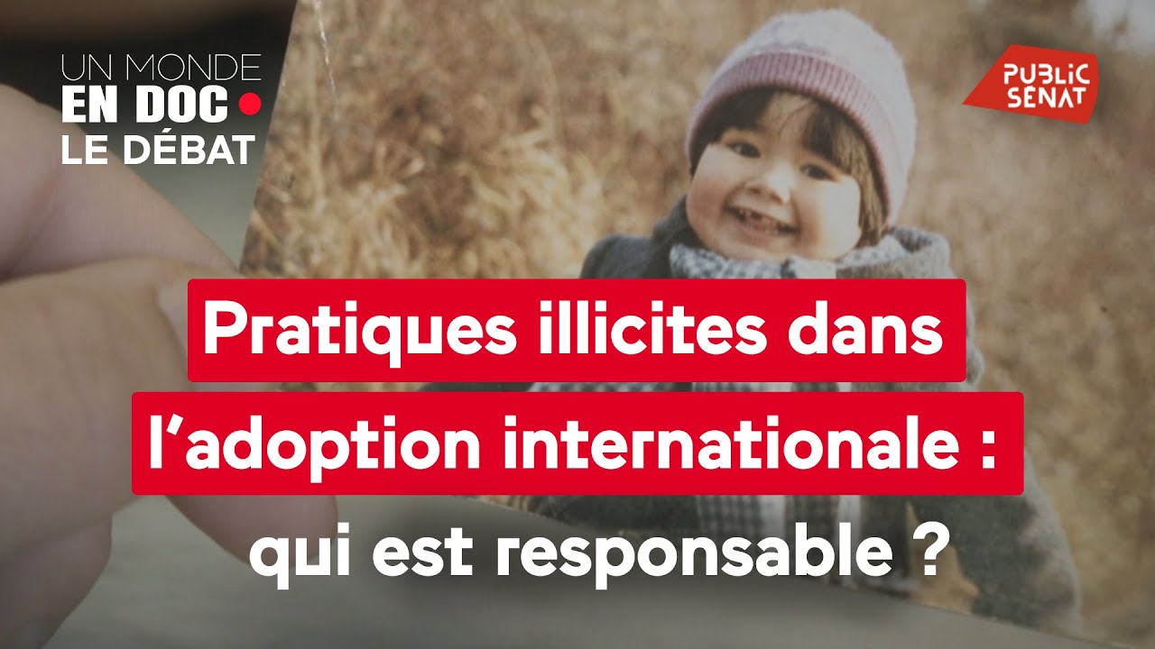 Pratiques illicites dans l’adoption internationale : qui est responsable ?