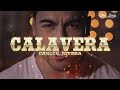 Carlos Rivera Calavera Letra Lyrics mp3