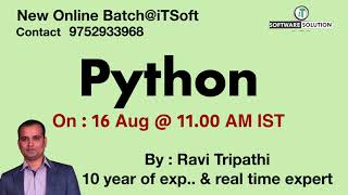 New Python Batch 16 Aug 2021 @ 11.00 AM (IST)