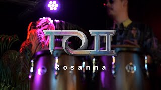 TOTO - Rosanna (Band Cover)