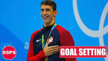 GOAL SETTING OF MICHAEL PHELPS before he became a champion