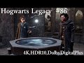 #86 - Hogwarts Legacy (4K , HDR10 , DolbyDigitalPlus) ホグワーツ・レガシー