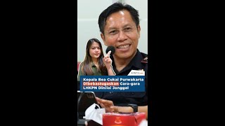 Kepala Bea Cukai Purwakarta Dibebastugaskan Gara-gara LHKPN Dinilai Janggal