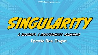 Singularity ep 1: Welcome to the New World