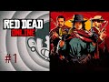 RED DEAD REDEMPTION ONLINE | PC | #1