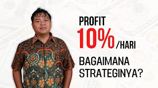 Profit 10% Setiap Hari dari Trading Forex❓❗ Bisa atau Tidak❓ screenshot 4