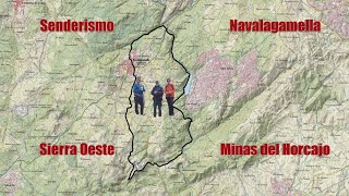 Navalagamella-Molinos del río Perales-Minas del Horcajo-Cerro Alarcón. Sierra Oeste