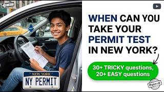 When Can You Take Your Permit Test in New York? NY DMV 2026 Rules Explained