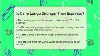Is Caffe Lungo Stronger Than Espresso? - Story Of Italy