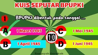 🔴 KUIS SEPUTAR BPUPKI || BANGSYAH-GURUKUH screenshot 4