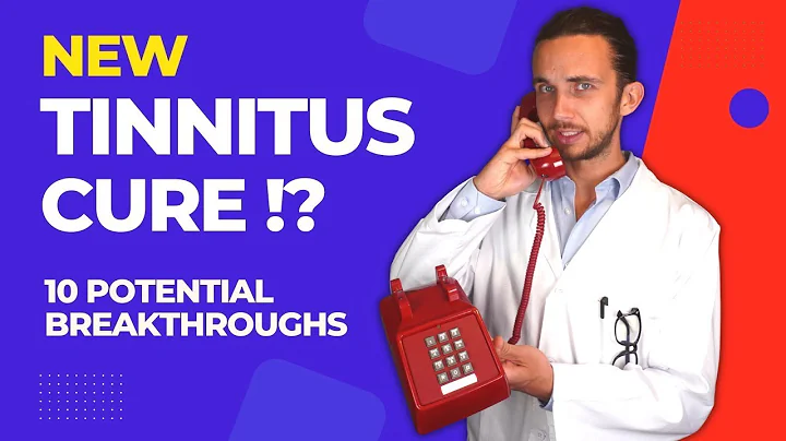 New Tinnitus CURE? 10 Potential Breakthroughs To B...