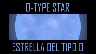 Timeline Of A O-Type Star Vida De Una Estrella Del Tipo O