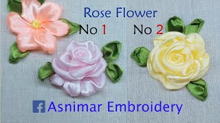 Embroidery of Rose Flower with 2 Different Technique