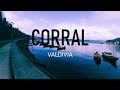 VALDIVIA | CORRAL | PARTE 1