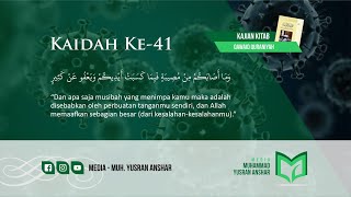 KAJIAN KITAB QAWAID QURANIYAH ~ KAIDAH KE-41