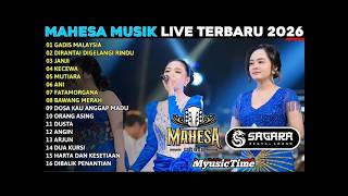 MAHESA MUSIK FULL ALBUM TERBARU 2026 || GADIS MALAYSIA - DIRANTAI DIGELANGI RINDU - JANJI - KECEWA