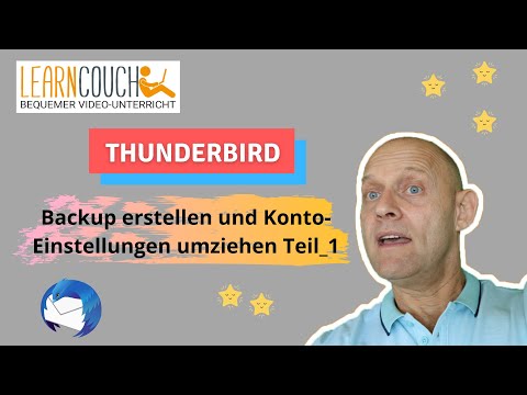 Thunderbird Konto übertragen und E-Mails - Adressbuch - Einstellungen sichern - Teil 1