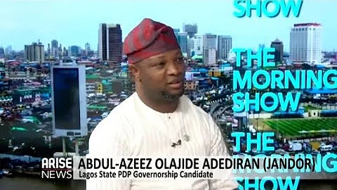 I Will Defeat Sanwo-Olu and All His Godfathers in Lagos - Abdul-Azeez  Olajide Adediran