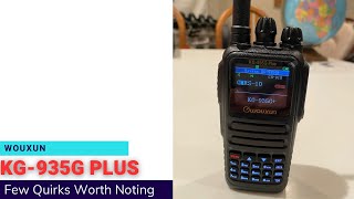 Wouxun KG-935G Plus - A Few Quirks Worth Noting 4 Years Later These 2 Wouxun S Still Surprises Me
