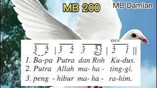 Madah Bakti 200 // Kemuliaan // Lagu Misa gaya Timor -Tetum