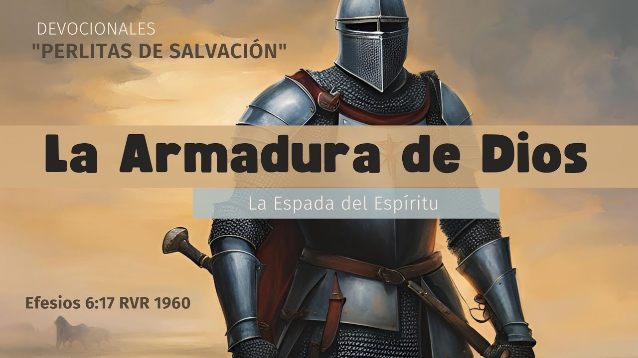 La Armadura de Dios: La espada del Espiritu