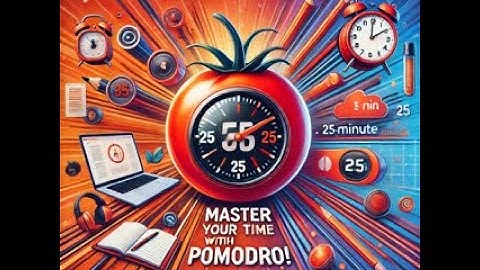 Master Time with the Pomodoro Technique