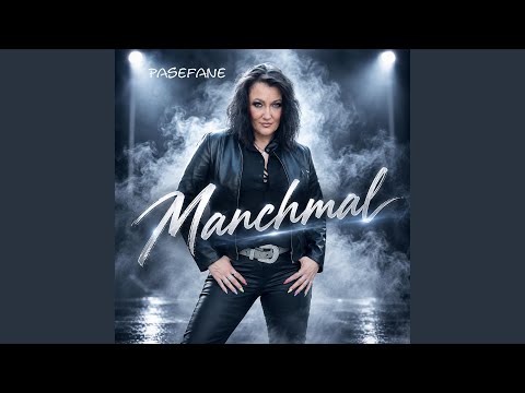 Manchmal