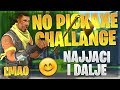 NO PICKAXE CHALLENGE LMAO NAJJACI!! *VINKEL UKRO 20 KILL*