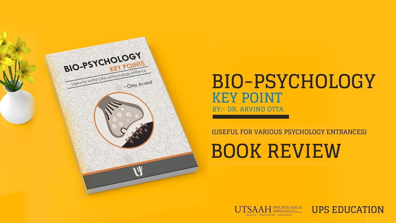 Review of BioPsychology Book (useful for various Psychology entrances)