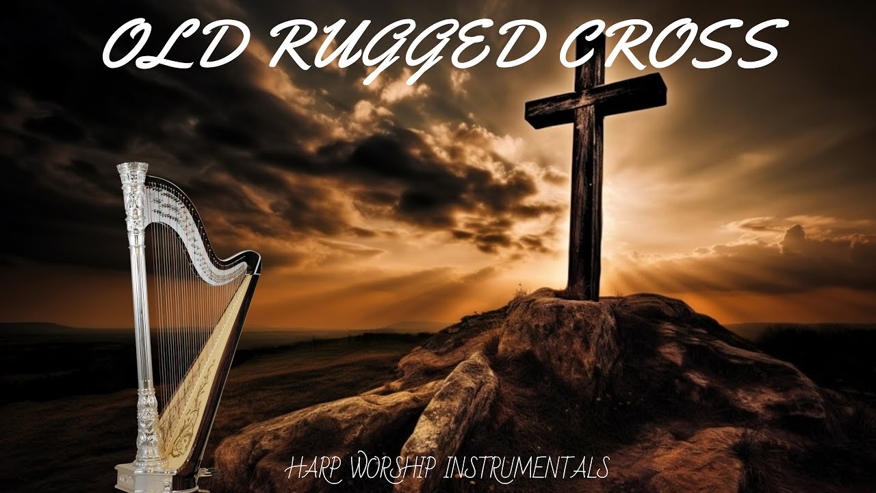 OLD RUGGED CROSS / PROPHETIC HARP WARFARE INSTRUMENTAL/ DAVID HARP/432Hz BODY HEALING INSTRUMENTAL OLD RUGGED CROSS / PROPHETIC HARP WARFARE INSTRUMENTAL/ DAVID HARP/432Hz BODY HEALING INSTRUMENTAL