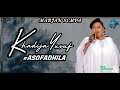 KHADIJA YUSUF - ASOFADHILA . Official Music Audio . MARJAN SEMPA Mp3 Song