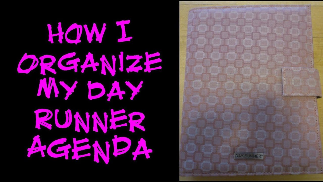 How I Organize My Day Runner Agenda (FILOFAX DUPE!)