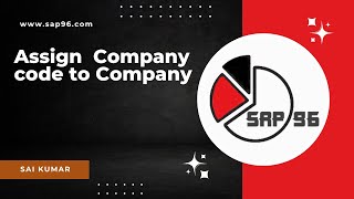 How to Assign Company code to Company in SAP