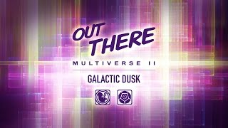 Out There Multiverse 2 Preview