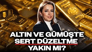Altın Ve Gümüşte Sert Düzeltme Yakın Mı? Filiz Eryılmazdan Kritik Iz
