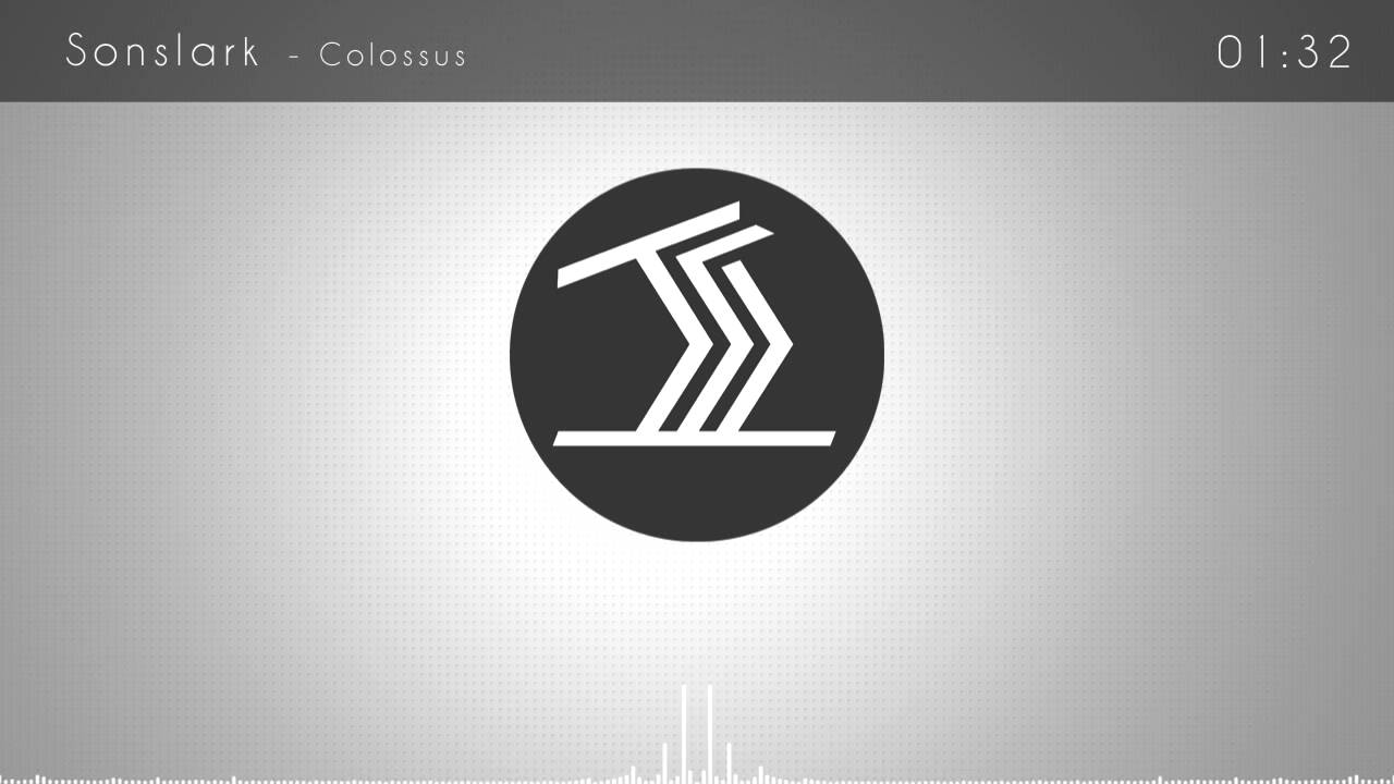 Sonslark - Colossus [Dnb]