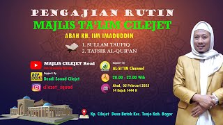 Download Lagu Pengajian Rutin Malam Senin I Ahad, 05 Pebruari 2023 I Gubes KH. Iim Imaduddin I Majlis Cilejet MP3