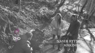Naser Bytyqi - Ndarje pa kuptim - Making of