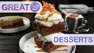 Great 8: Delicious Desserts