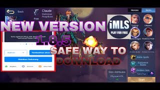 IMLS NEW VERSION 1.8.5 - TUTORIAL HOW TO DOWNLOAD SAFE(MOBILE LEGENDS) screenshot 1